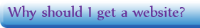 Why should I get a website?